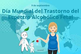 DÍA MUNDIAL DEL TRASTORNO DEL ESPECTRO ALCOHÓLICO